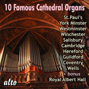 STEPHEN CLEOBURY | 10 FAMOUS CATHEDRAL ORGANS