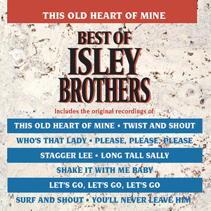 THE ISLEY BROTHERS | OLD HEART OF MINE - BEST OF ISLEY BROTHERS