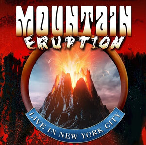 MOUNTAIN | ERUPTION LIVE IN NYC