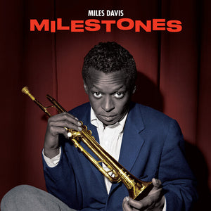 MILES DAVIS | MILESTONES