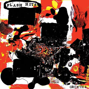 FLASH HITS | GROWTHS