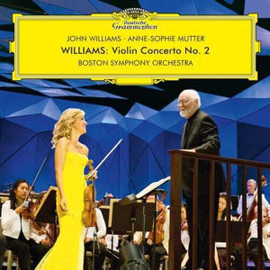 ANNE-SOPHIE MUTTER | WILLIAMS: VIOLIN CONCERTO 2 & SELECTED FILM THEMES