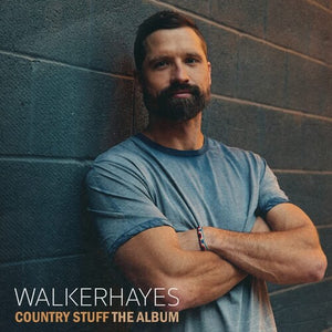 WALKER HAYES | COUNTRY STUFF THE ALBUM (2LP SET) (VINYL)