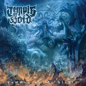 TEMPLE OF VOID | SUMMONING THE SLAYER