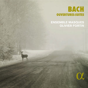 ENSEMBLE MASQUES | OUVERTURES-SUITES