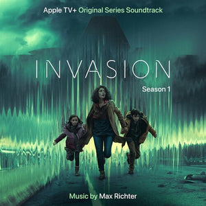 MAX RICHTER | INVASION (MUSIC FROM THE TV SERIES: SEASON 1)