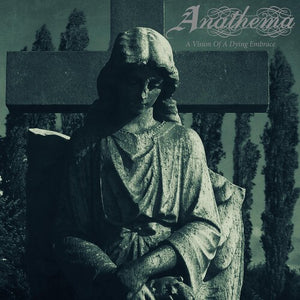 ANATHEMA | VISION OF A DYING EMBRACE
