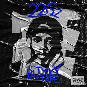 22GZ | BLIXKY TAPE