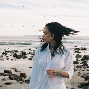 KEHLANI | BLUE WATER ROAD