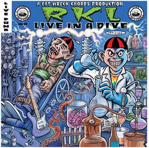 RKL | LIVE IN A DIVE