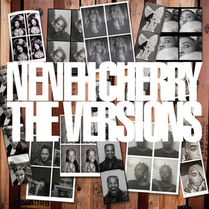 NENEH CHERRY | VERSIONS