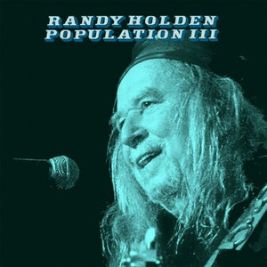 RANDY HOLDEN | POPULATION III