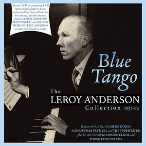 LEROY ANDERSON | BLUE TANGO: THE LEROY ANDERSON COLLECTION 1951-62