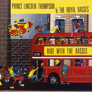 PRINCE LINCOLN & THE ROYAL RASSES | RIDE WITH THE RASSES