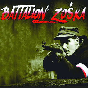 BATTALION ZOSKA | BATTALION ZOSKA