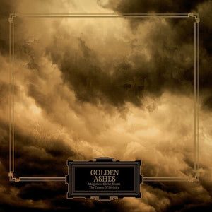 GOLDEN ASHES | LIGHTLESS CHRIST SHUNS THE CROWN OF DIVINITY