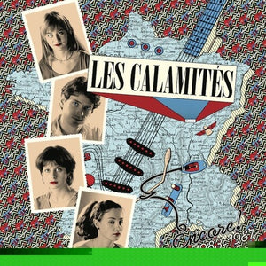 LES CALAMITES | ENCORE 1983-1987