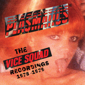 PLASMATICS | VICE SQUAD RECORDS RECORDINGS