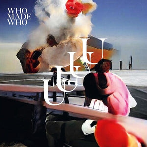 WHOMADEWHO | UUUU