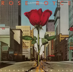 ROSE ROYCE | STRONGER THAN EVER - US
