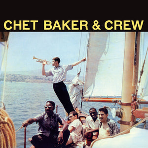 CHET BAKER | CHET BAKER & CREW