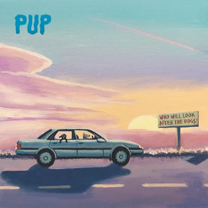 PUP | WHO WILL LOOK AFTER THE DOGS (SOFTPACK)