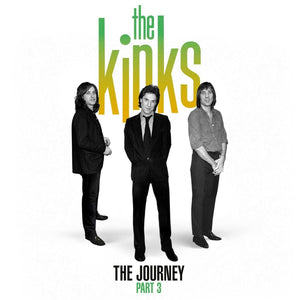 KINKS | JOURNEY PART 3 (2LP SET) (VINYL)