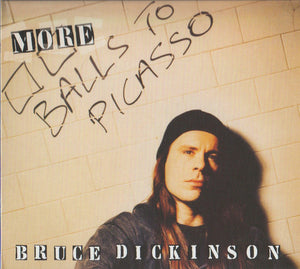BRUCE DICKINSON | MORE BALLS TO PICASSO (SOFTPACK)