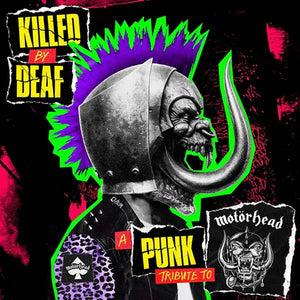 VARIOUS | KILLED BY DEAF - A PUNK TRIBUTE TO MOTORHEAD (SOFTPACK)