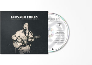 LEONARD COHEN | HALLELUJAH AND SONGS FROM HIS ALBUMS