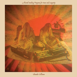 THUNDER TILLMAN | AURAL HEALING PROGRAM FOR PEACE & LONGEVITY