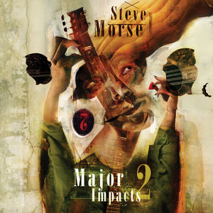STEVE MORSE | MAJOR IMPACTS 2