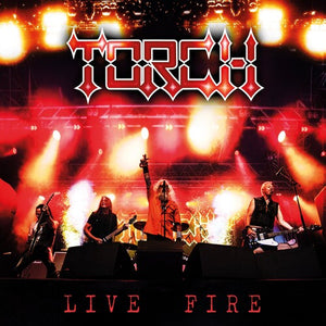 TORCH | LIVE FIRE