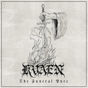 KVAEN | FUNERAL PYRE