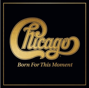 CHICAGO | BORN FOR THIS MOMENT