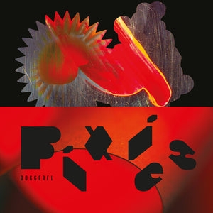 PIXIES | DOGGEREL