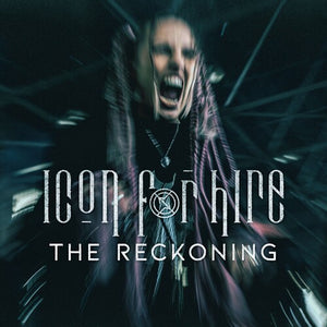 ICON FOR HIRE | RECKONING