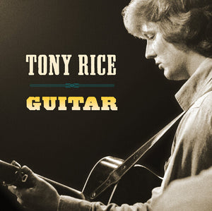 TONY RICE | GUITAR