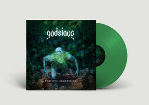 GODSLAVE | POSITIVE AGGRESSIVE - GREEN