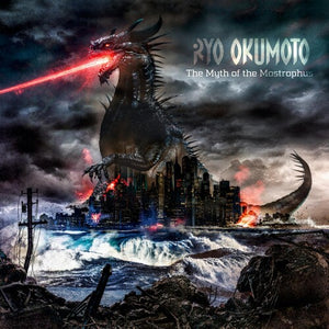 RYO OKUMOTO | MYTH OF THE MOSTROPHUS