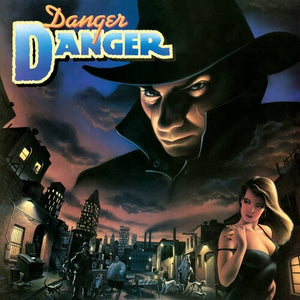 DANGER DANGER | DANGER DANGER