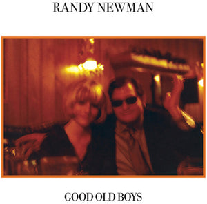 RANDY NEWMAN | GOOD OLD BOYS