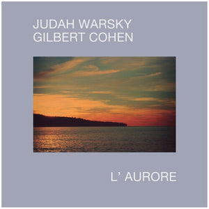 JUDAH WARSKY | L'AURORE