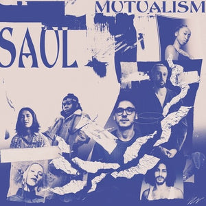 SAUL | MUTUALISM (VINYL)
