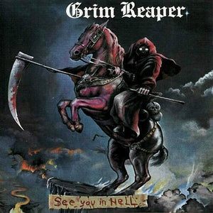 GRIM REAPER | SEE YOU IN HELL