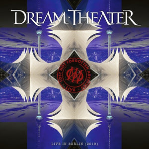 DREAM THEATER | LOST NOT FORGOTTEN ARCHIVES: LIVE IN BERLIN (2019)