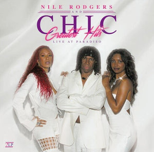 CHIC | GREATEST HITS LIVE AT PARADISO