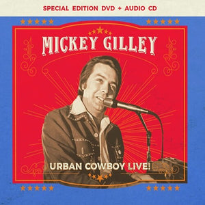MICKEY GILLEY | URBAN COWBOY LIVE