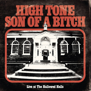 HIGH TONE SON OF A BITCH | LIVE AT THE HALLOWED HALLS