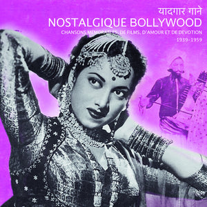 VARIOUS | NOSTALGIQUE BOLLYWOOD (DIGI)